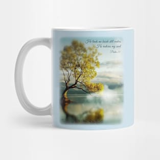 He leads me beside still waters Mug